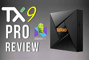 TX9 Pro Review